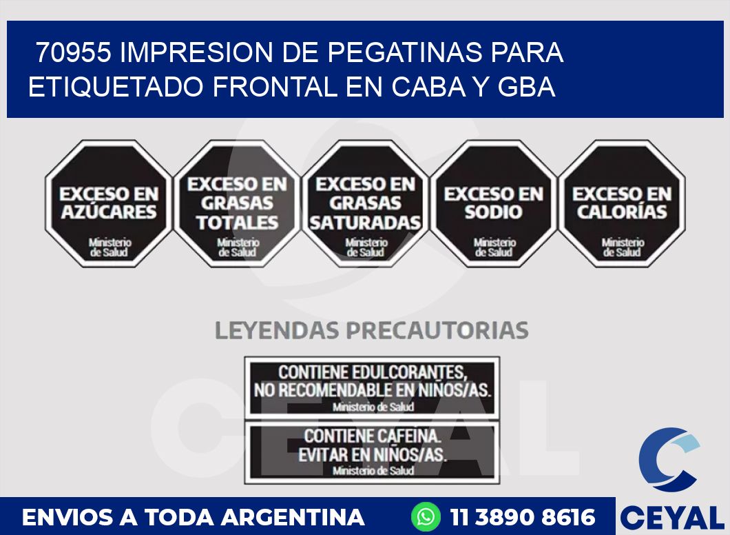 70955 IMPRESION DE PEGATINAS PARA ETIQUETADO FRONTAL EN CABA Y GBA