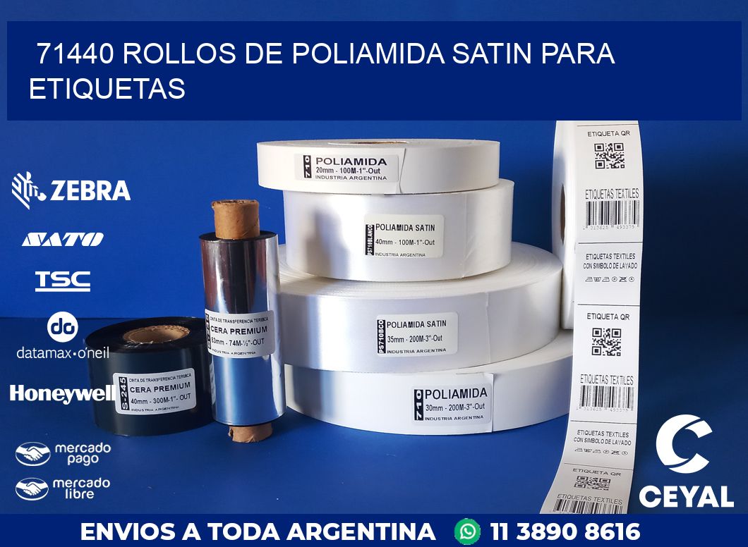 71440 ROLLOS DE POLIAMIDA SATIN PARA ETIQUETAS