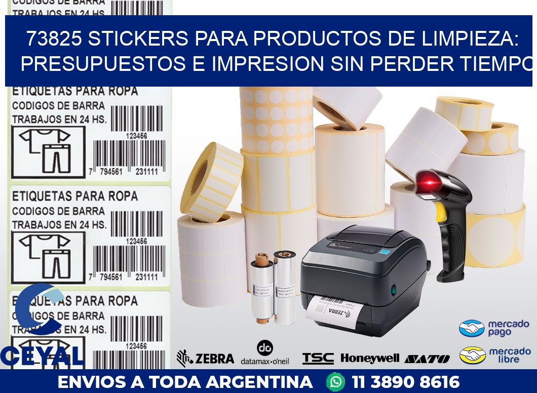 73825 STICKERS PARA PRODUCTOS DE LIMPIEZA: PRESUPUESTOS E IMPRESION SIN PERDER TIEMPO