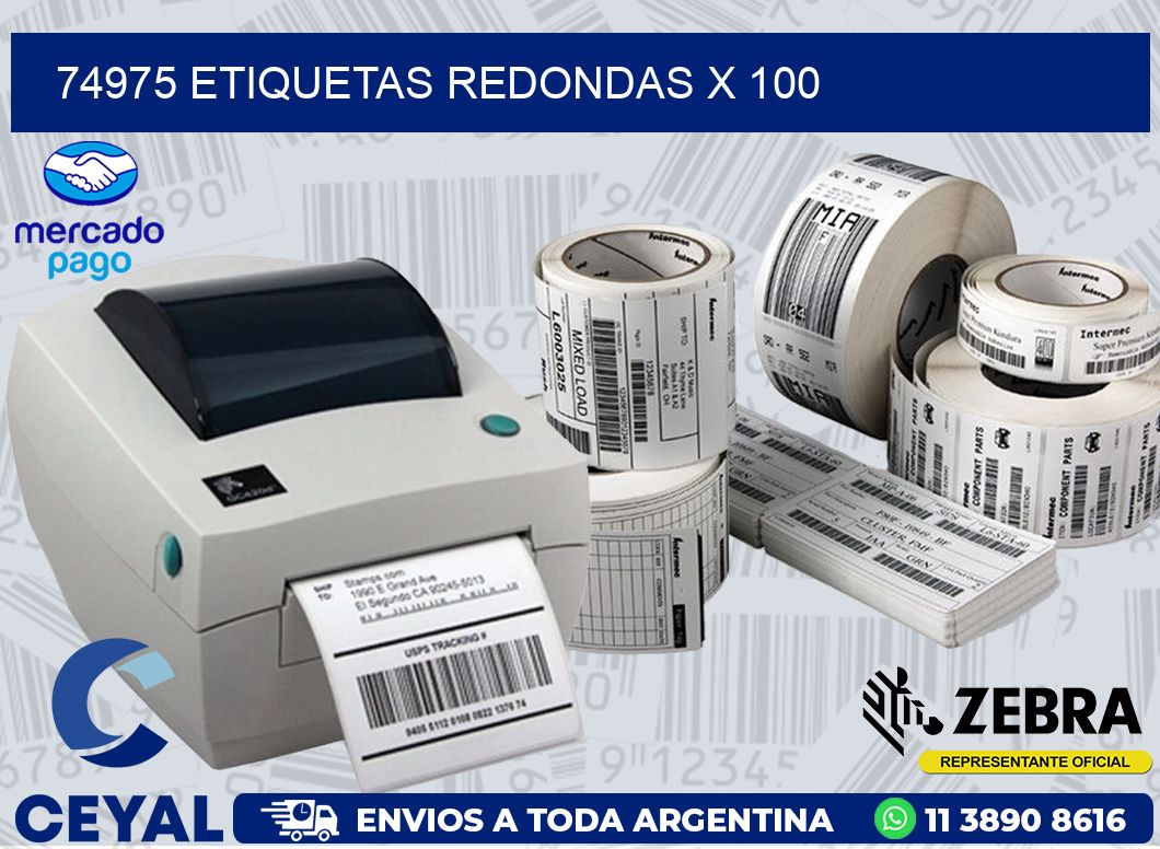 74975 ETIQUETAS REDONDAS X 100