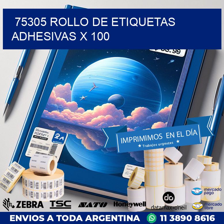 75305 ROLLO DE ETIQUETAS ADHESIVAS X 100