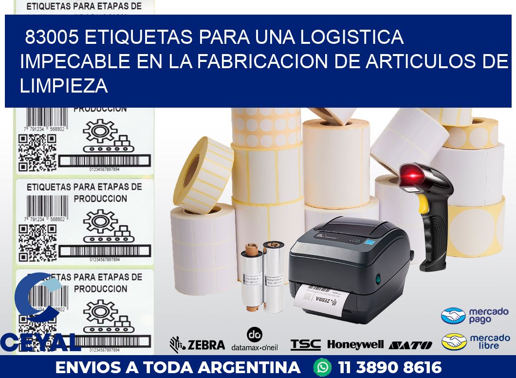 83005 ETIQUETAS PARA UNA LOGISTICA IMPECABLE EN LA FABRICACION DE ARTICULOS DE LIMPIEZA