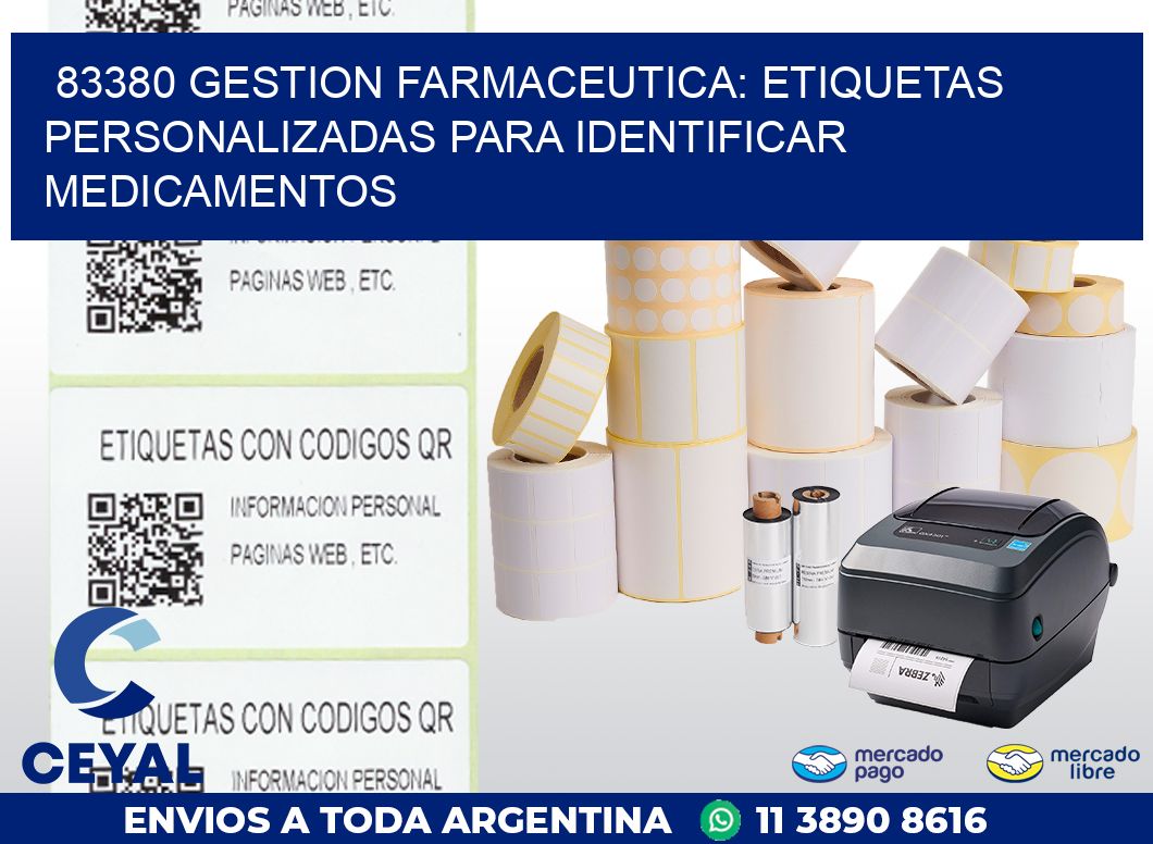 83380 GESTION FARMACEUTICA: ETIQUETAS PERSONALIZADAS PARA IDENTIFICAR MEDICAMENTOS
