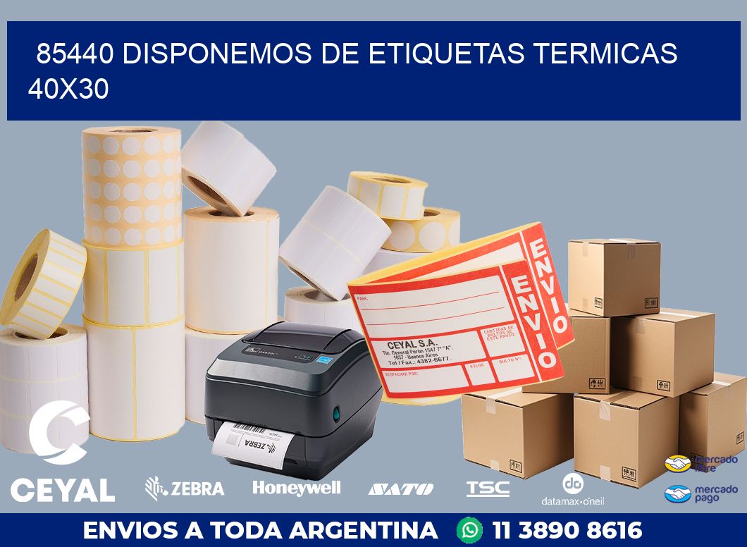 85440 DISPONEMOS DE ETIQUETAS TERMICAS 40X30