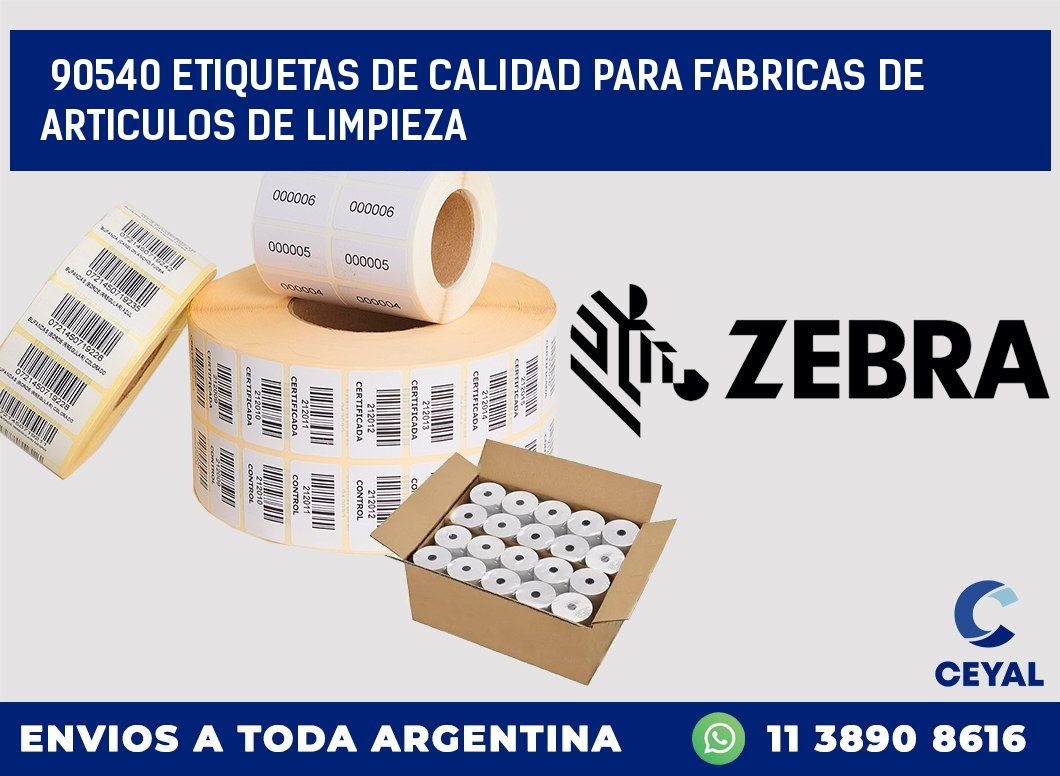 90540 ETIQUETAS DE CALIDAD PARA FABRICAS DE ARTICULOS DE LIMPIEZA