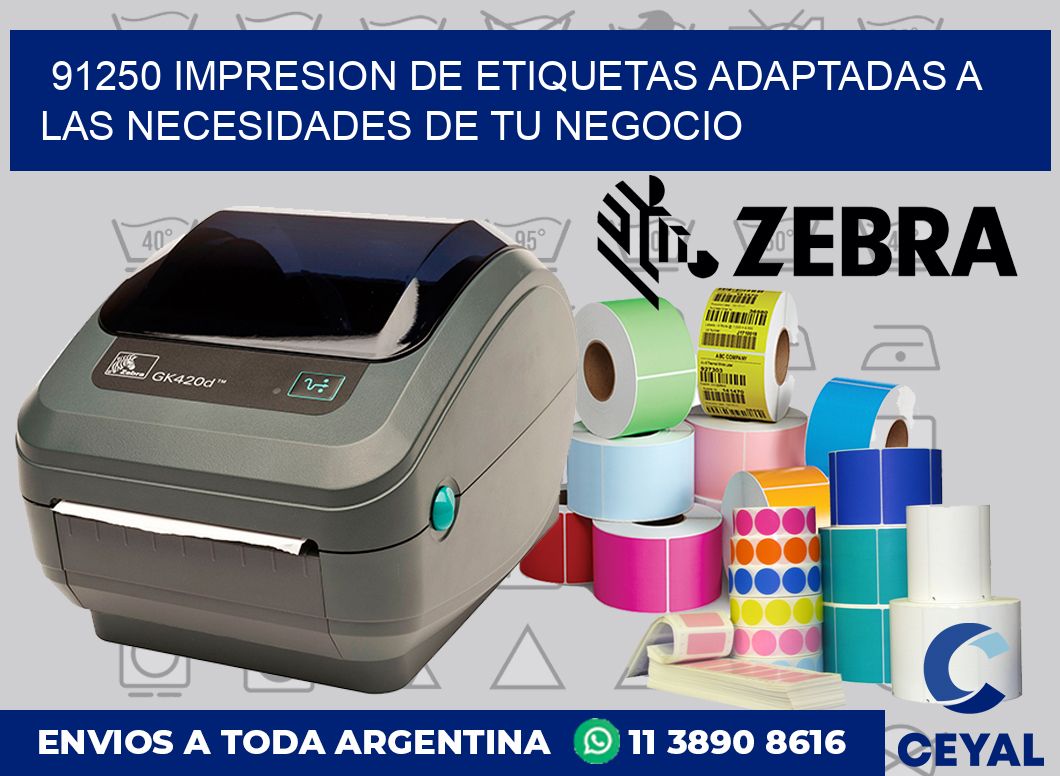 91250 IMPRESION DE ETIQUETAS ADAPTADAS A LAS NECESIDADES DE TU NEGOCIO