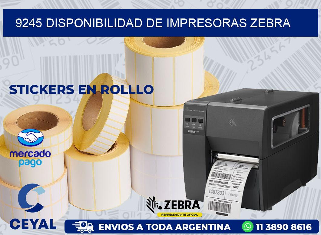 9245 DISPONIBILIDAD DE IMPRESORAS ZEBRA