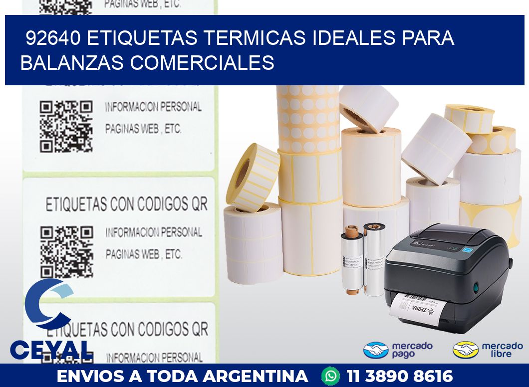 92640 ETIQUETAS TERMICAS IDEALES PARA BALANZAS COMERCIALES
