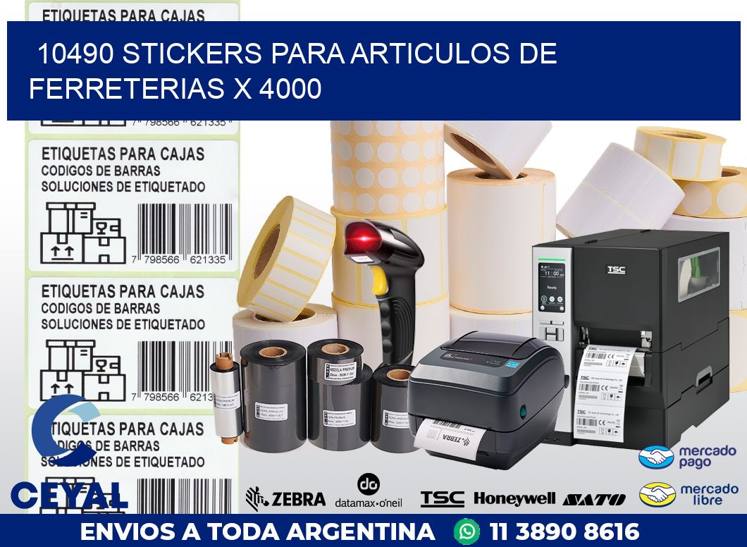 10490 STICKERS PARA ARTICULOS DE FERRETERIAS X 4000