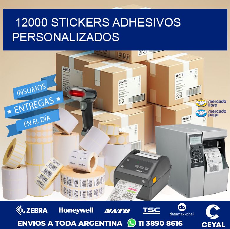 12000 STICKERS ADHESIVOS PERSONALIZADOS
