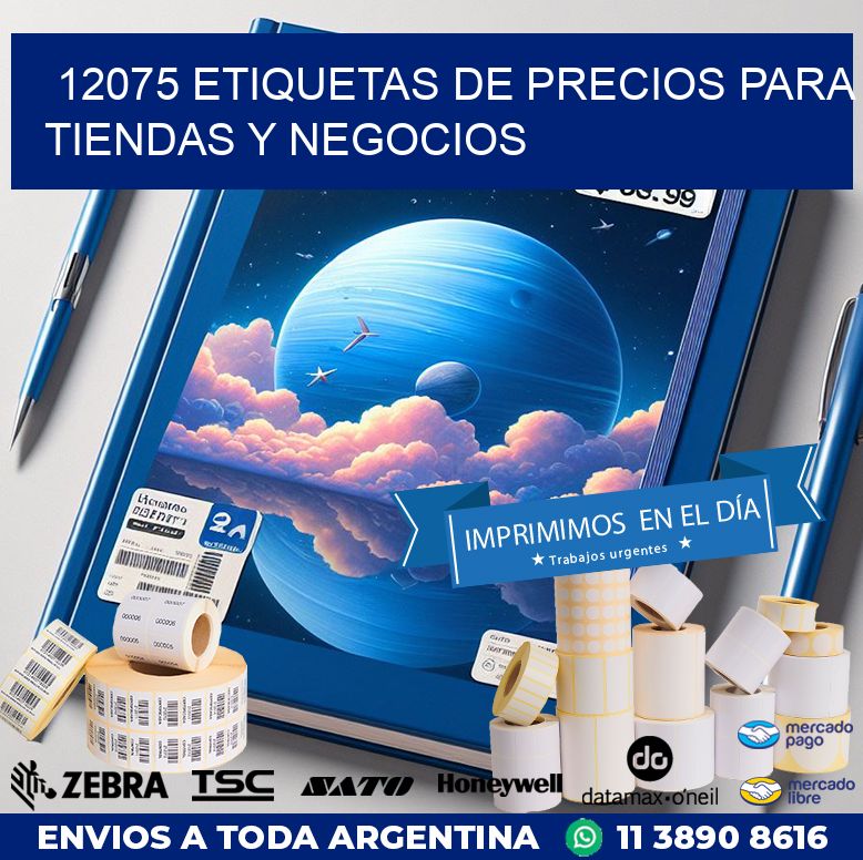 12075 ETIQUETAS DE PRECIOS PARA TIENDAS Y NEGOCIOS