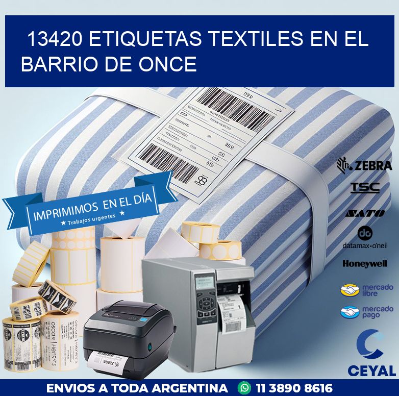 13420 ETIQUETAS TEXTILES EN EL BARRIO DE ONCE