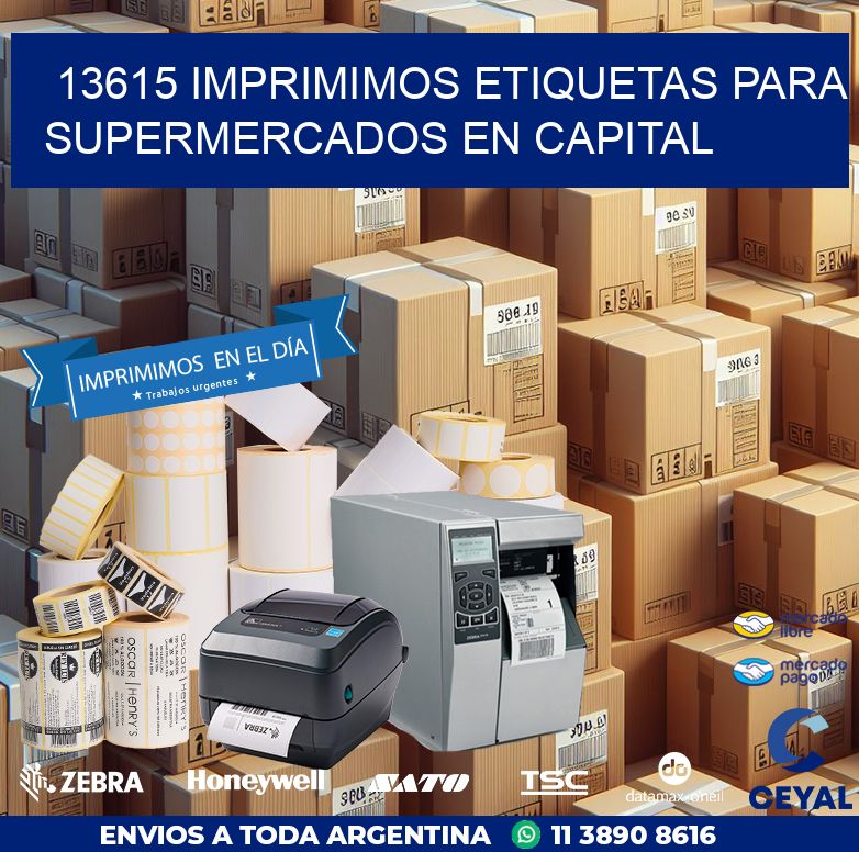 13615 IMPRIMIMOS ETIQUETAS PARA SUPERMERCADOS EN CAPITAL