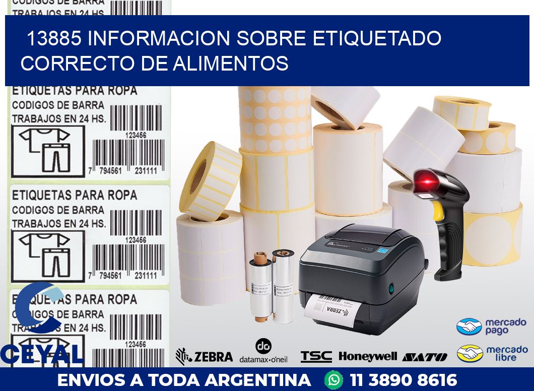 13885 INFORMACION SOBRE ETIQUETADO CORRECTO DE ALIMENTOS
