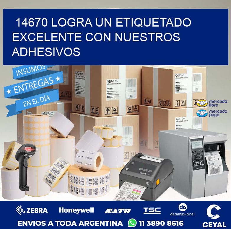 14670 LOGRA UN ETIQUETADO EXCELENTE CON NUESTROS ADHESIVOS