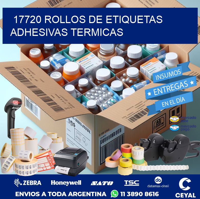 17720 ROLLOS DE ETIQUETAS ADHESIVAS TERMICAS