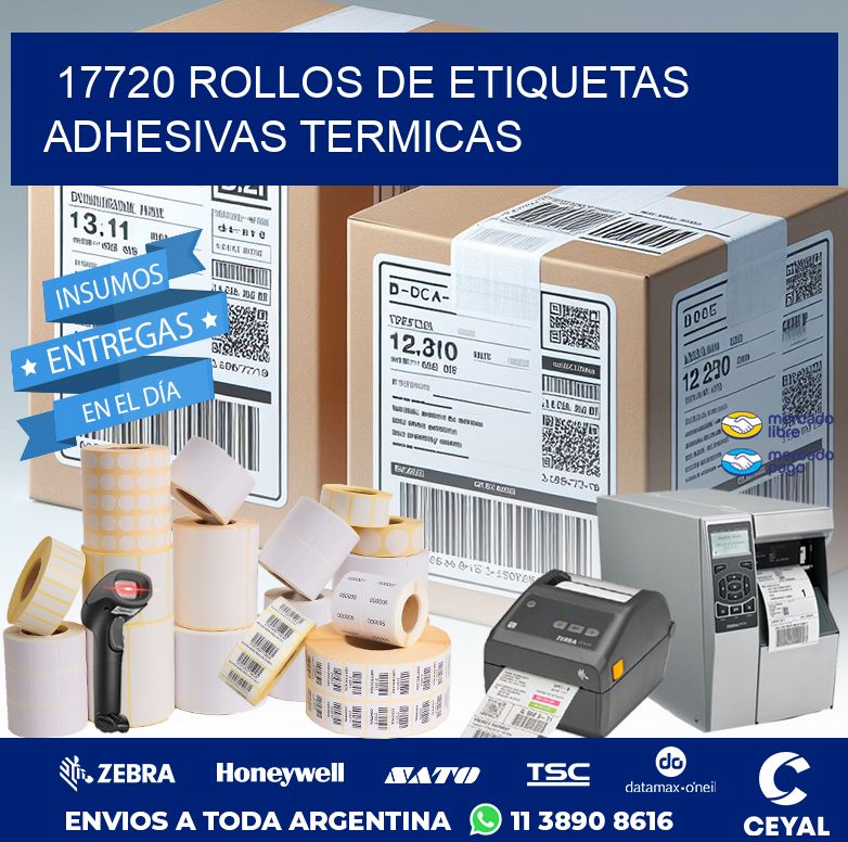 17720 ROLLOS DE ETIQUETAS ADHESIVAS TERMICAS