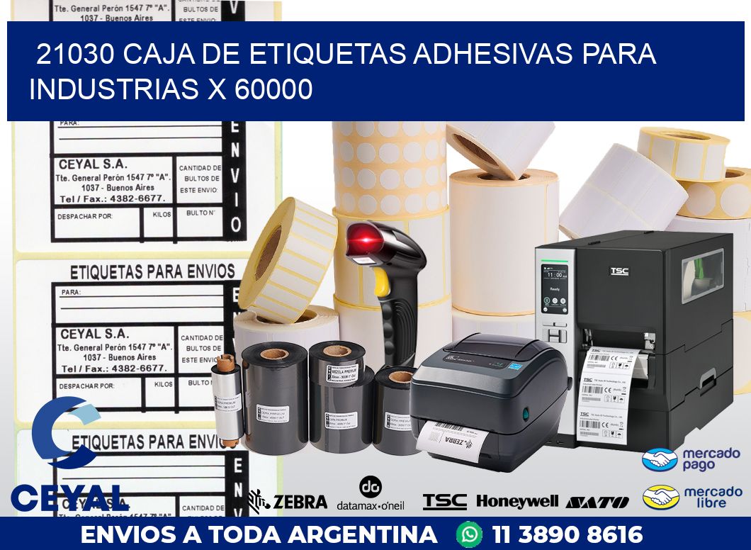 21030 CAJA DE ETIQUETAS ADHESIVAS PARA INDUSTRIAS X 60000