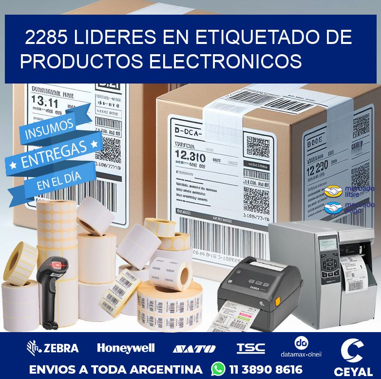 2285 LIDERES EN ETIQUETADO DE PRODUCTOS ELECTRONICOS