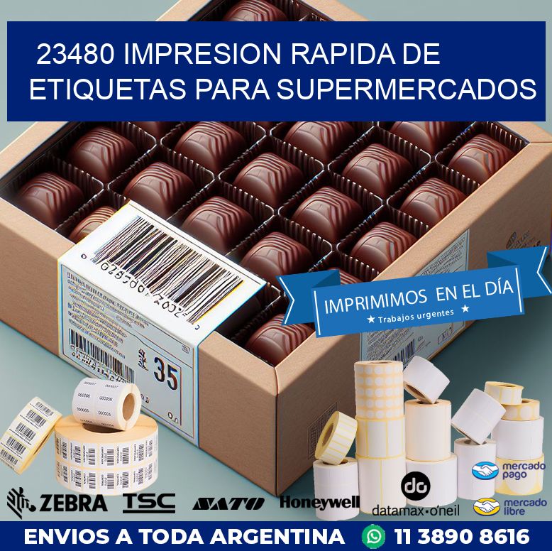 23480 IMPRESION RAPIDA DE ETIQUETAS PARA SUPERMERCADOS