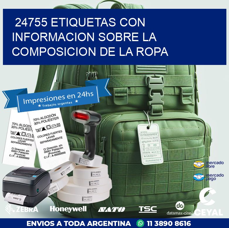 24755 ETIQUETAS CON INFORMACION SOBRE LA COMPOSICION DE LA ROPA