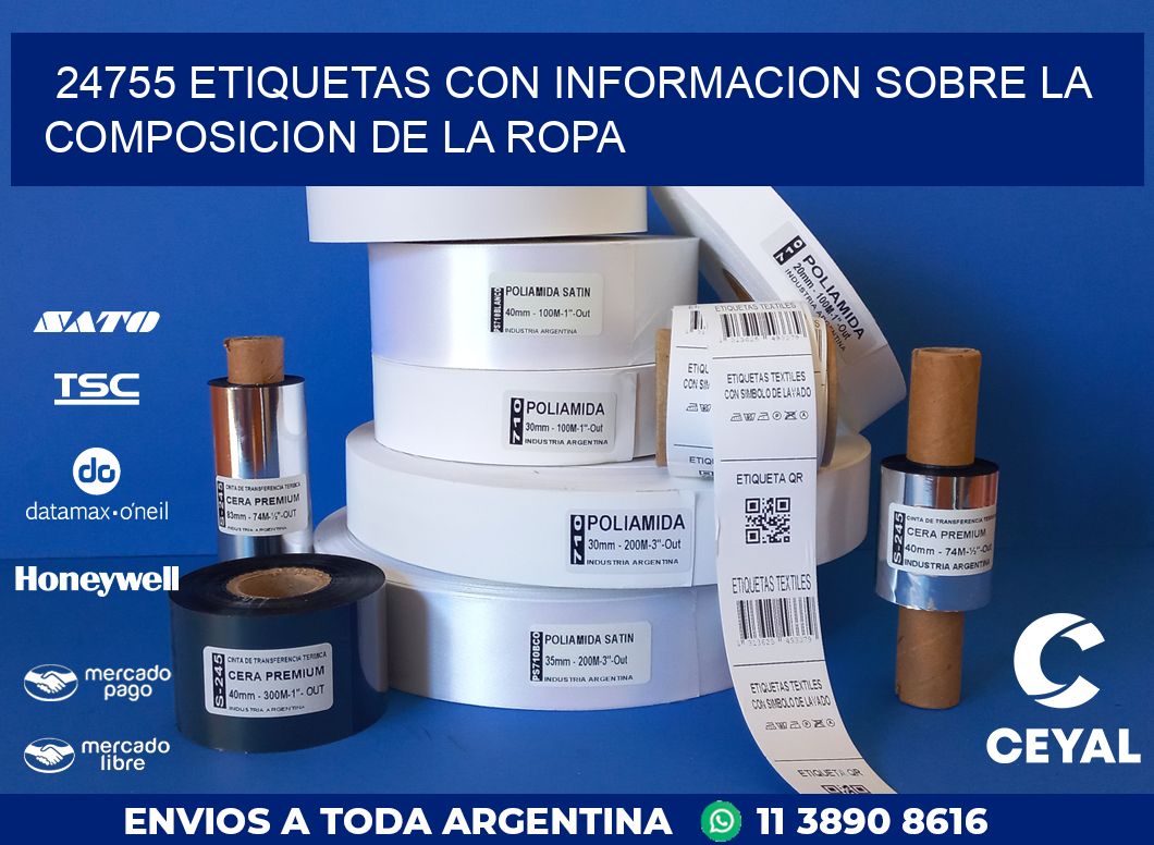 24755 ETIQUETAS CON INFORMACION SOBRE LA COMPOSICION DE LA ROPA