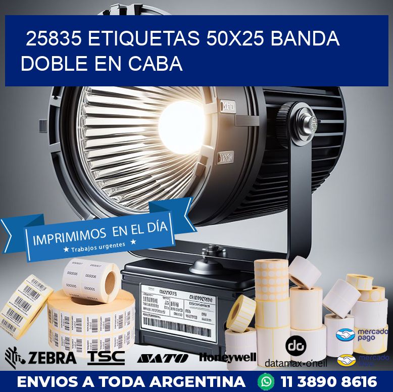 25835 ETIQUETAS 50X25 BANDA DOBLE EN CABA