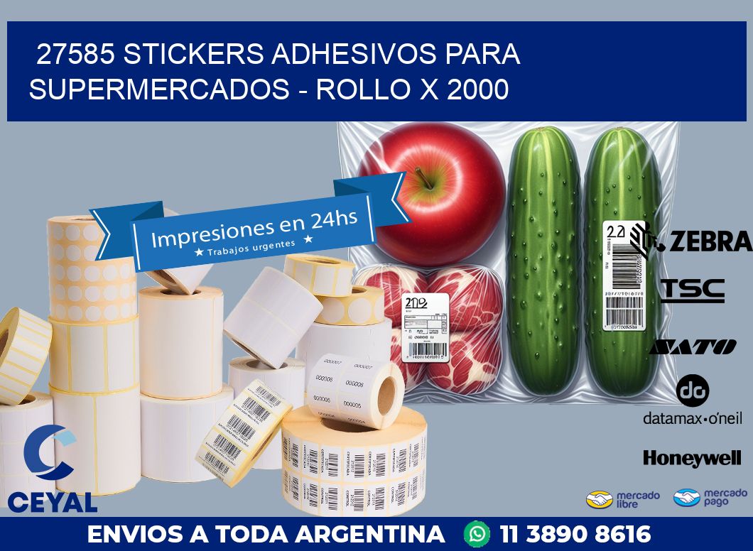 27585 STICKERS ADHESIVOS PARA SUPERMERCADOS - ROLLO X 2000
