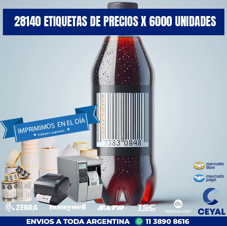 28140 ETIQUETAS DE PRECIOS X 6000 UNIDADES