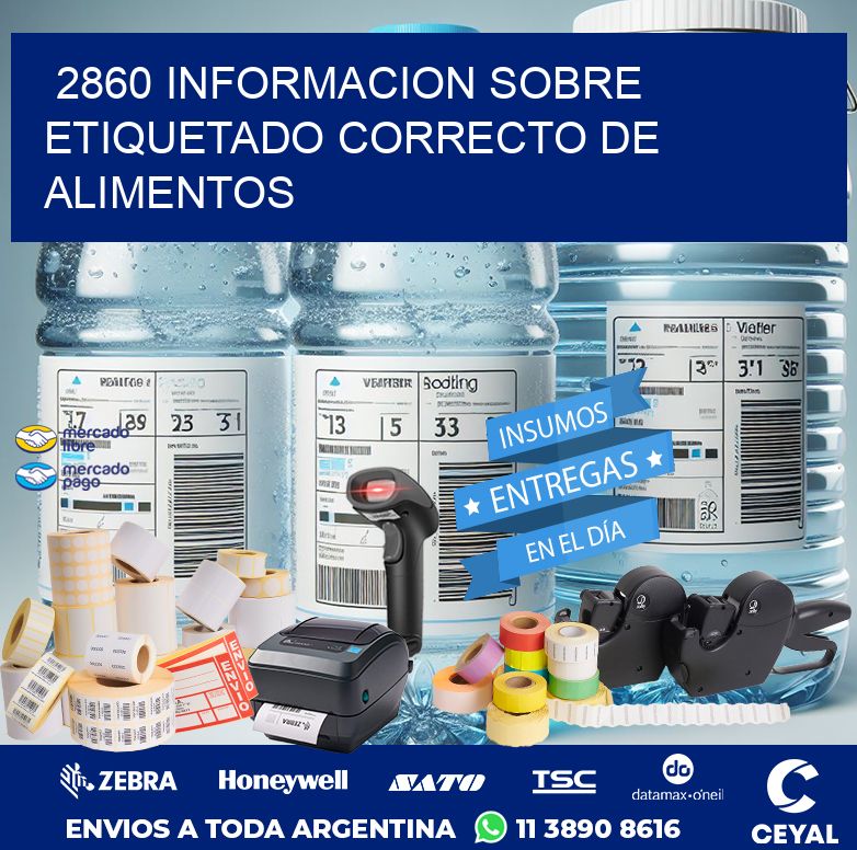 2860 INFORMACION SOBRE ETIQUETADO CORRECTO DE ALIMENTOS