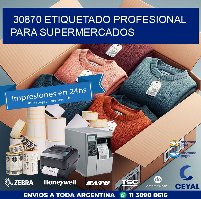 30870 ETIQUETADO PROFESIONAL PARA SUPERMERCADOS