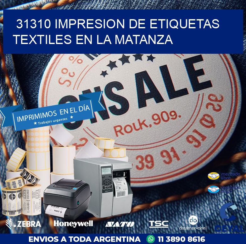 31310 IMPRESION DE ETIQUETAS TEXTILES EN LA MATANZA