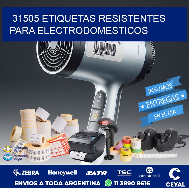 31505 ETIQUETAS RESISTENTES PARA ELECTRODOMESTICOS