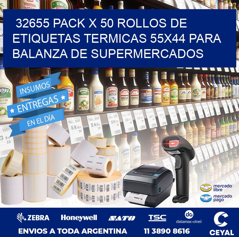 32655 PACK X 50 ROLLOS DE ETIQUETAS TERMICAS 55X44 PARA BALANZA DE SUPERMERCADOS