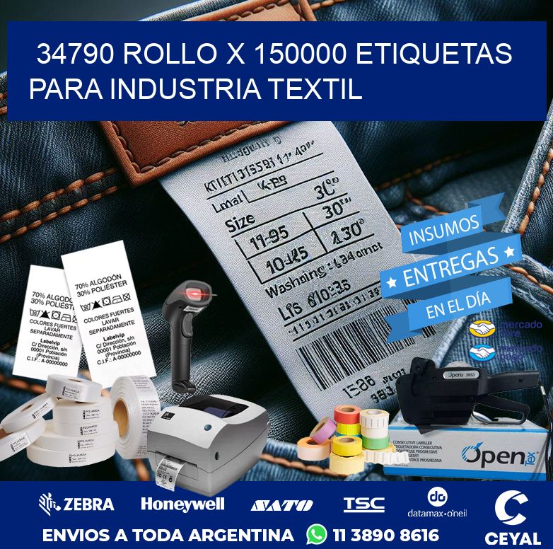 34790 ROLLO X 150000 ETIQUETAS PARA INDUSTRIA TEXTIL