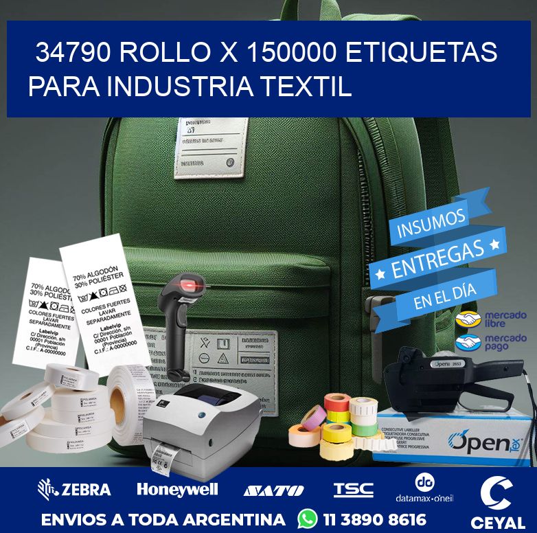34790 ROLLO X 150000 ETIQUETAS PARA INDUSTRIA TEXTIL