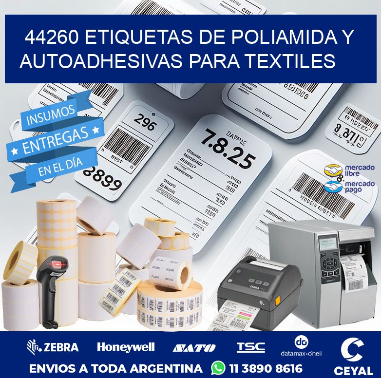 44260 ETIQUETAS DE POLIAMIDA Y AUTOADHESIVAS PARA TEXTILES