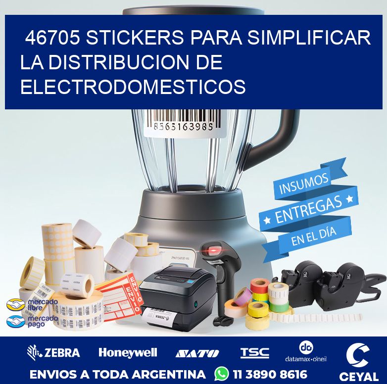 46705 STICKERS PARA SIMPLIFICAR LA DISTRIBUCION DE ELECTRODOMESTICOS