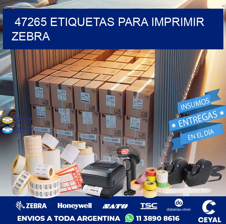 47265 ETIQUETAS PARA IMPRIMIR ZEBRA