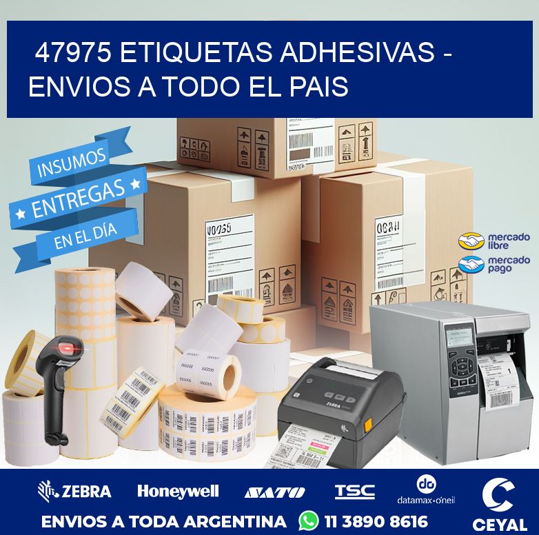 47975 ETIQUETAS ADHESIVAS - ENVIOS A TODO EL PAIS