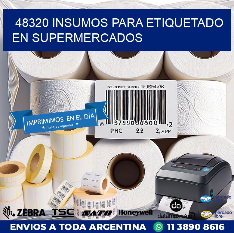 48320 INSUMOS PARA ETIQUETADO EN SUPERMERCADOS
