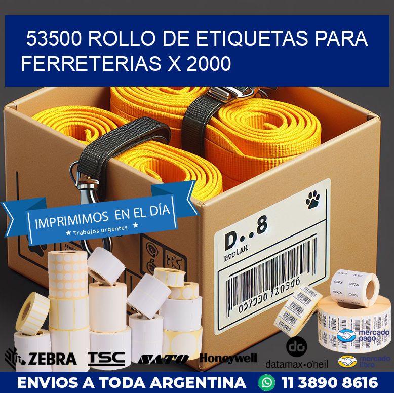 53500 ROLLO DE ETIQUETAS PARA FERRETERIAS X 2000