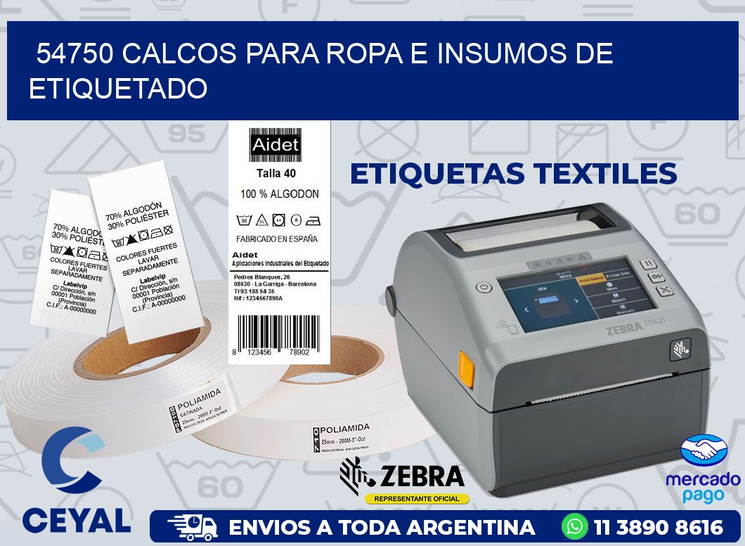 54750 CALCOS PARA ROPA E INSUMOS DE ETIQUETADO