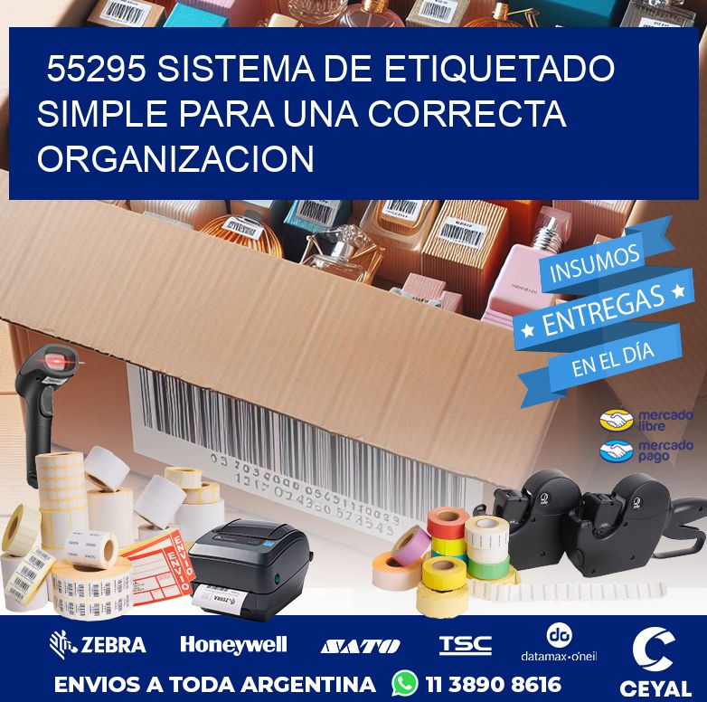 55295 SISTEMA DE ETIQUETADO SIMPLE PARA UNA CORRECTA ORGANIZACION