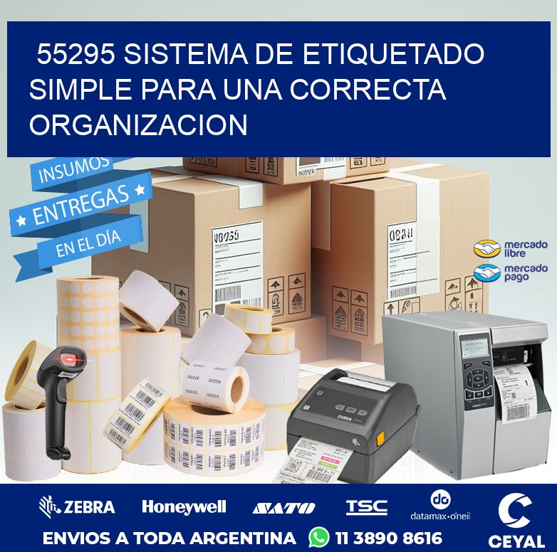 55295 SISTEMA DE ETIQUETADO SIMPLE PARA UNA CORRECTA ORGANIZACION