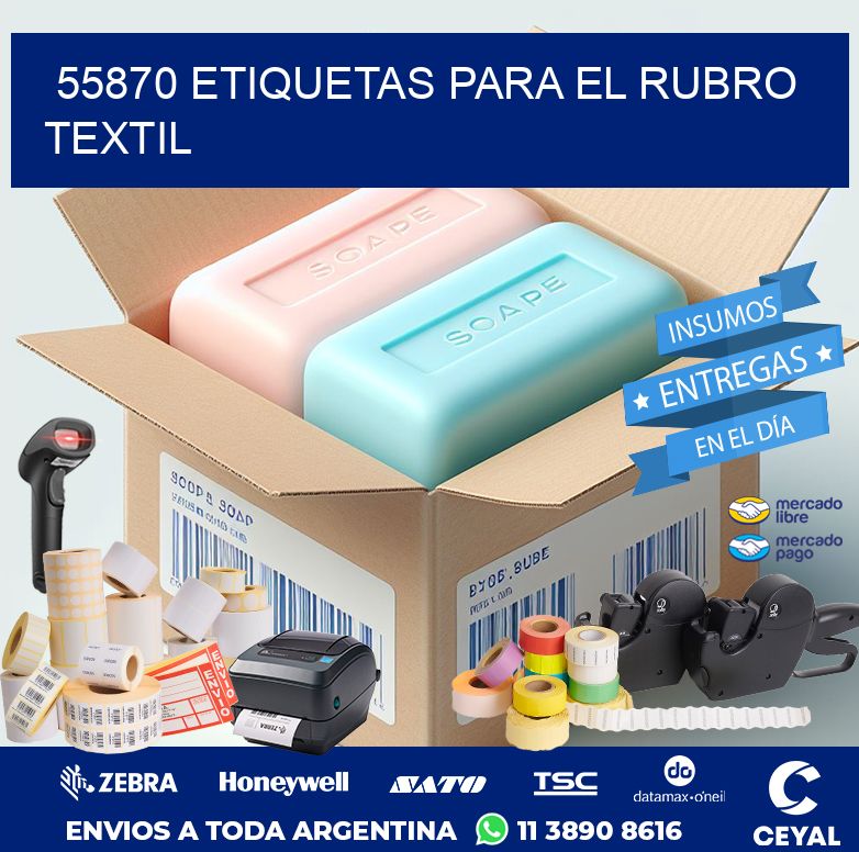 55870 ETIQUETAS PARA EL RUBRO TEXTIL