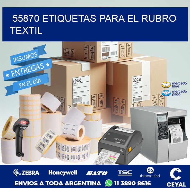 55870 ETIQUETAS PARA EL RUBRO TEXTIL