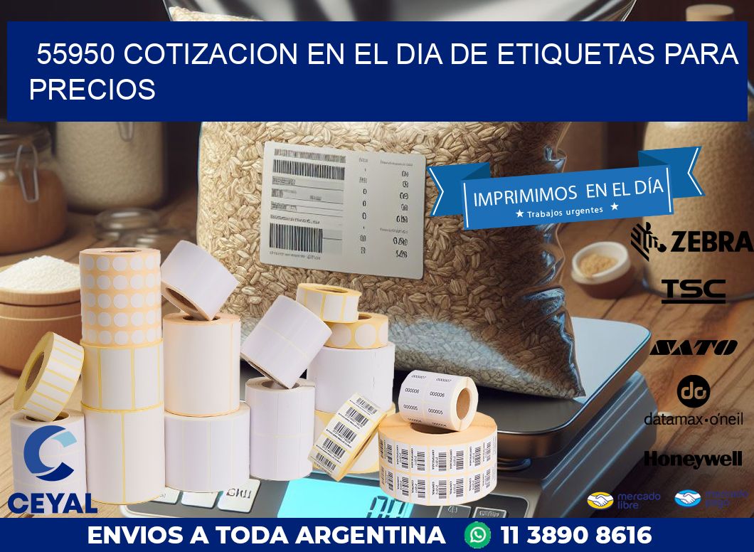 55950 COTIZACION EN EL DIA DE ETIQUETAS PARA PRECIOS