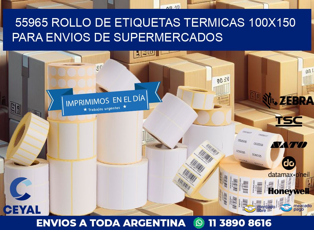 55965 ROLLO DE ETIQUETAS TERMICAS 100X150 PARA ENVIOS DE SUPERMERCADOS