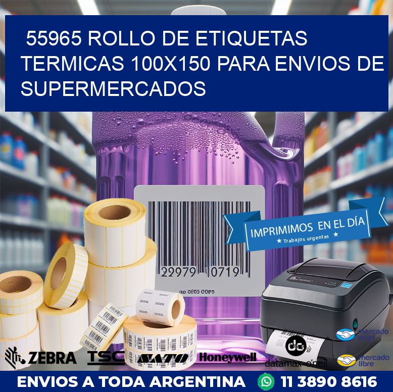 55965 ROLLO DE ETIQUETAS TERMICAS 100X150 PARA ENVIOS DE SUPERMERCADOS